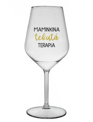 MAMINKINA TEKUTÁ TERAPIA - priehľadný nerozbitný pohár na víno 470 ml MAMINKINA TEKUTÁ TERAPIA - priehľadný nerozbitný pohár na víno 470 ml