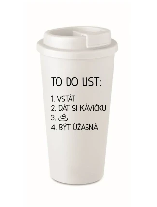 TO DO LIST:  BÝT ÚŽASNÁ - bílý termohrnek 475 ml