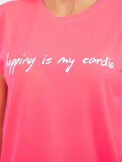 Nakupovanie je moja kardio blúzka ružová neónová