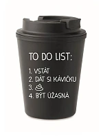 TO DO LIST: BE AMAZING - čierny termohrnček 300 ml