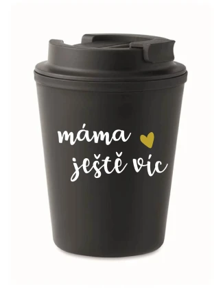 MAMA MORE - čierny termohrnček 300 ml