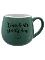 DNES BUDE SKVĚLÝ DEN. - zelený keramický hrníček 300 ml