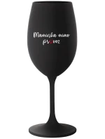 MAMINKA MIMO PROVOZ - černá sklenice na víno 350 ml