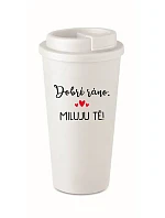 DOBRÉ RÁNO. MILUJEM ŤA! - biely termohrnček 475 ml