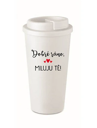 DOBRÉ RÁNO. MILUJEM ŤA! - biely termohrnček 475 ml
