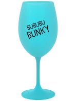 BUBUBUBLINKY - tyrkysová sklenice na víno 350 ml BUBUBUBLINKY - tyrkysová sklenice na víno 350 ml