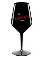 I AM A QUEEN, VOLE! - čierny nerozbitný pohár na víno 470 ml I AM A QUEEN, VOLE! - čierny nerozbitný pohár na víno 470 ml