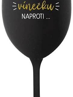 Najprv musím zjesť toto víno... - čierny pohár na víno 350 ml