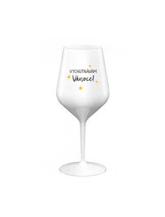 VYCHUTNÁVÁM SI VÁNOCE - bílá nerozbitná sklenice na víno 470 ml