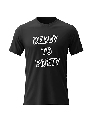 Dámske bavlnené tričko s potlačou - READY TO PARTY - čierne