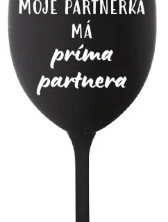 MOJE PARTNERKA MÁ PRÍMA PARTNERA - černá sklenice na víno 350 ml
