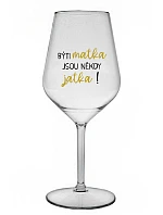 Byť matkou je niekedy obed! - priehľadný nerozbitný pohár na víno 470 ml