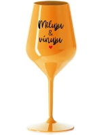 MILUJU & VÍNUJU - oranžová nerozbitná sklenice na víno 470 ml