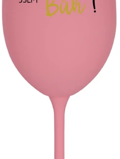 VÍNO JE NÁPOJ BOHŮ. JSEM BŮH! - růžová sklenice na víno 350 ml