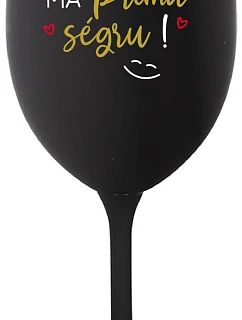 VAŠA SÉRIA MÁ PRIMA SÉRIA! - čierny pohár na víno 350 ml