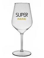 SUPER MAMA - priehľadný nerozbitný pohár na víno 470 ml SUPER MAMA - priehľadný nerozbitný pohár na víno 470 ml