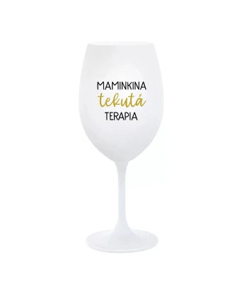 MAMINSKÁ LIEKOVÁ TERAPIA - SK pohár na biele víno 350 ml