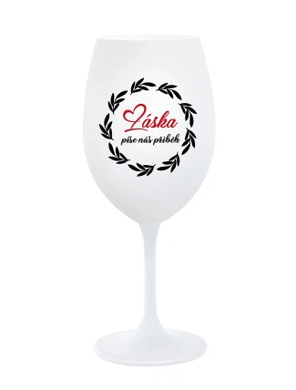 LÁSKA PÍŠE NÁŠ PŘÍBĚH - bílá sklenice na víno 350 ml LÁSKA PÍŠE NÁŠ PŘÍBĚH - bílá sklenice na víno 350 ml