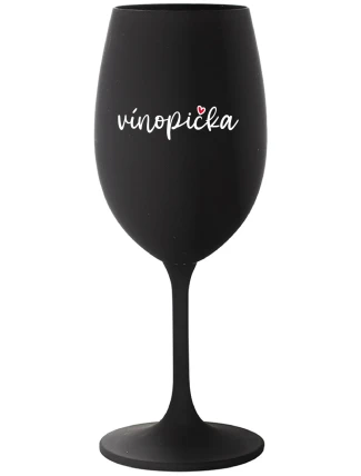 VÍNOPIČKA - čierny pohár na víno 350 ml