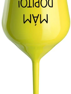 MÁM DOPITO! - žlutá nerozbitná sklenice na víno 470 ml
