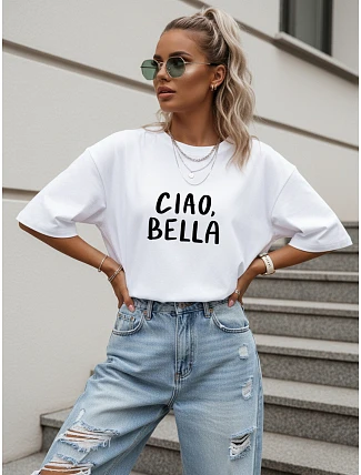 Dámske tričko oversize s potlačou „Ciao Bella“, biele, FashionStreet NX9002RY Dámske tričko oversize s potlačou „Ciao Bella“, biele, FashionStreet NX9002RY