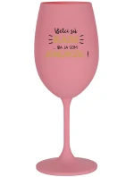 VŠETCI SÚ BLÁZNI...IBA JA SOM JEDNOROŽEC! - ružový pohár na víno 350 ml