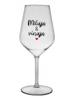 I LOVE & WINE - číry nerozbitný pohár na víno 470 ml