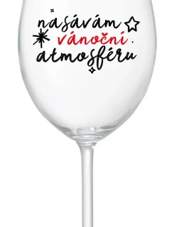 MÁM Vianočnú atmosféru - číry pohár na víno 350 ml