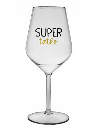 SUPER DAD - priehľadný nerozbitný pohár na víno 470 ml