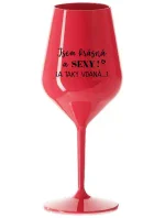 I AM BEAUTIFUL AND SEXY! (AND SO HOT...) - červený nerozbitný pohár na víno 470 ml I AM BEAUTIFUL AND SEXY! (AND SO HOT...) - červený nerozbitný pohár na víno 470 ml