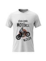 Dámské bavlněné tričko s potiskem - VŠUDE DOBŘE NA MOTORCE NEJLÍP! - bílé