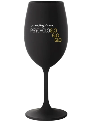 MOJA PSYCHOLOGLOGLOGLO - čierny pohár na víno 350 ml