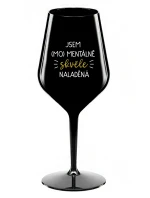 JSEM (MO)MENTÁLNĚ SKVĚLE NALADĚNÁ - černá nerozbitná sklenice na víno 470 ml