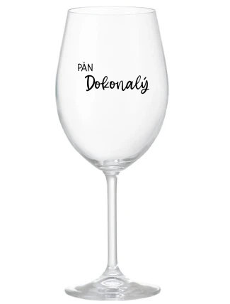 PÁN DOKONALÝ - priehľadný pohár na víno 350 ml