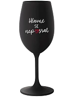 NAJDÔLEŽITEJŠIE NEZABUDNITE - čierny pohár na víno 350 ml