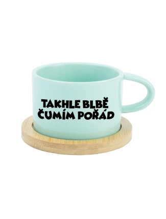 TAKHLE BLBĚ ČUMÍM POŘÁD - mint hrníček makronka 200 ml