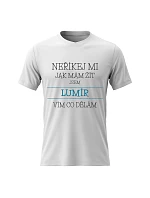 Pánske bavlnené tričko s potlačou - NEPOVIEĎ MI, AKO ŽIŤ, JA SOM LUMÍR - biele