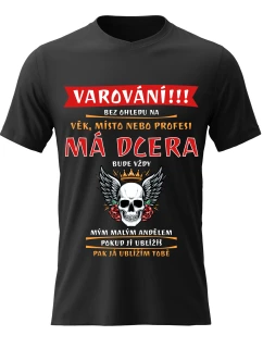 Pánske bavlnené tričko s potlačou - MÁ DCERA WILL ALWAYS BE MY LITTLE ANGEL - čierne