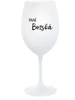 PANÍ BOŽSKÁ - bílá  sklenice na víno 350 ml