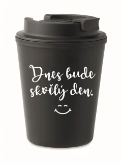 DNES BUDE SKVĚLÝ DEN. - černý termohrnek 300 ml