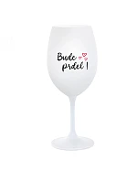 BUDE PRDEL! - pohár na biele víno 350 ml