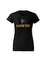 Personalizované dámske tričko s vlastným textom Personalizované dámske tričko s vlastným textom