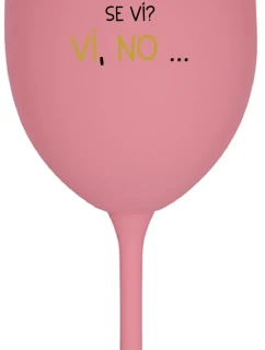 TO, ŽE NEJSEM ALKOHOLIK SE VÍ? VÍ, NO... - růžová sklenice na víno 350 ml