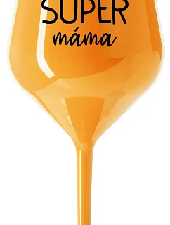 SUPER MAMA - oranžový nerozbitný pohár na víno 470 ml