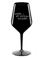 PROTOŽE BÝT UČITELKA NENÍ PRDEL - černá nerozbitná sklenice na víno 470 ml