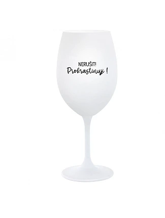 DON'T DISTORT! - pohár na biele víno 350 ml