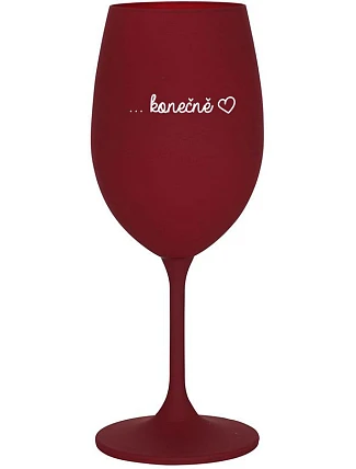 ...KONEČNE - burgundský pohár na víno 350 ml