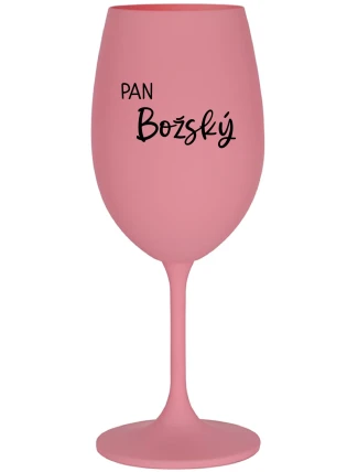 PAN BOŽSKÝ  - růžová sklenice na víno 350 ml
