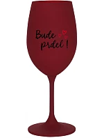 WILL BE PRDEL! - burgundský pohár na víno 350 ml