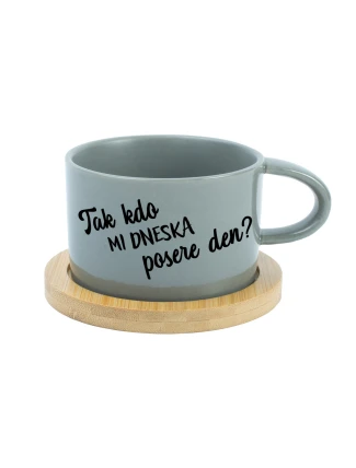 TAK KDO MI DNESKA POSERE DEN? - šedý hrníček makronka 200 ml